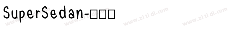 SuperSedan字体转换