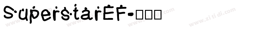 SuperstarEF字体转换