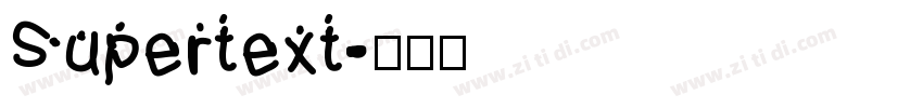 Supertext字体转换
