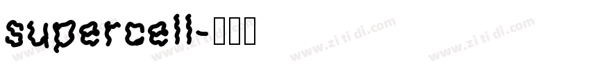 supercell字体转换