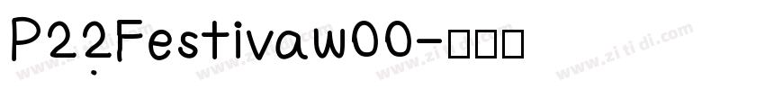 P22Festivaw00字体转换