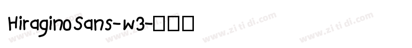 HiraginoSans-W3字体转换