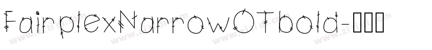 FairplexNarrowOTbold字体转换
