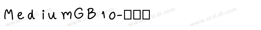 MediumGB10字体转换