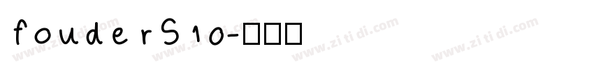 fouderS10字体转换