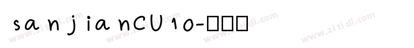 sanjianCU10字体转换