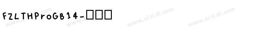 FZLTHProGB14字体转换