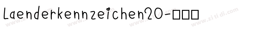 Laenderkennzeichen20字体转换