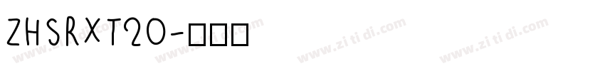 ZHSRXT20字体转换