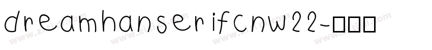 dreamhanserifcnw22字体转换