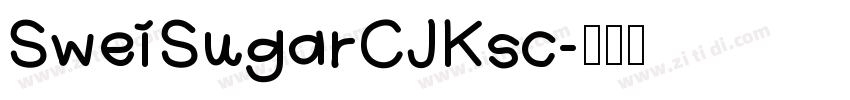 SweiSugarCJKsc字体转换