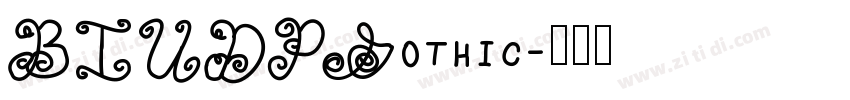 BIUDPGothic字体转换