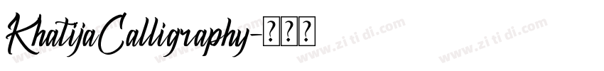 KhatijaCalligraphy字体转换