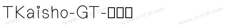 TKaisho-GT字体转换