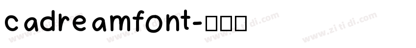 cadreamfont字体转换