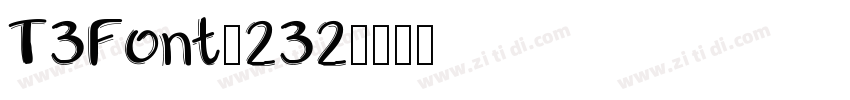 T3Font_232字体转换