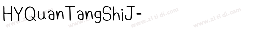 HYQuanTangShiJ字体转换