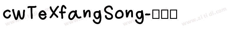 cwTeXfangSong字体转换