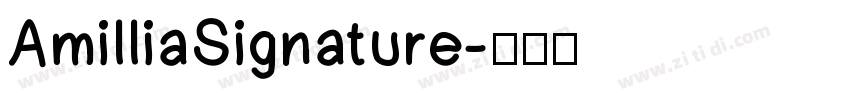 AmilliaSignature字体转换