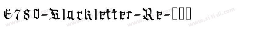 E780-Blackletter-Re字体转换