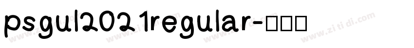 psgul2021regular字体转换