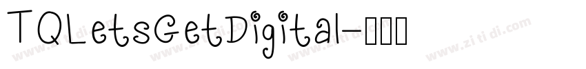 TQLetsGetDigital字体转换