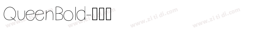 QueenBold字体转换