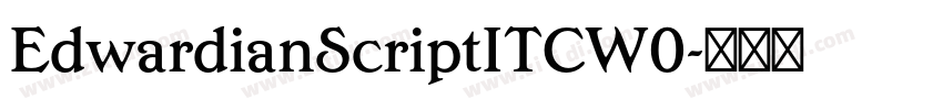 EdwardianScriptITCW0字体转换 EdwardianScriptITCW0字体转换