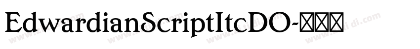 EdwardianScriptItcDO字体转换