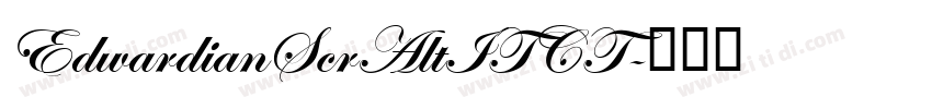 EdwardianScrAltITCT字体转换