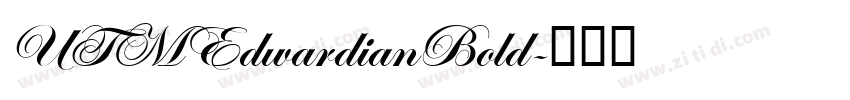 UTMEdwardianBold字体转换