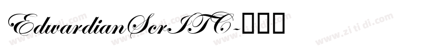 EdwardianScrITC字体转换 EdwardianScrITC字体转换