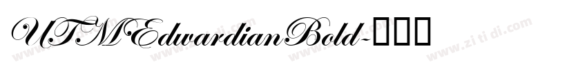 UTMEdwardianBold字体转换