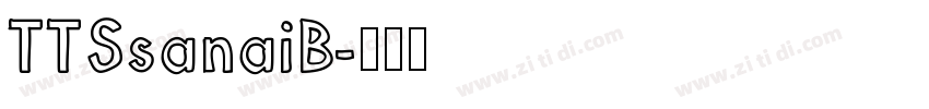 TTSsanaiB字体转换