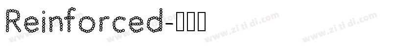 Reinforced字体转换