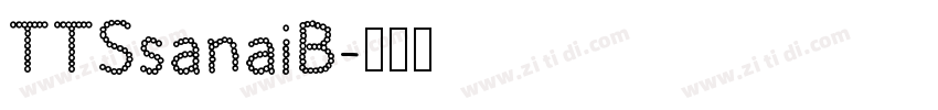TTSsanaiB字体转换