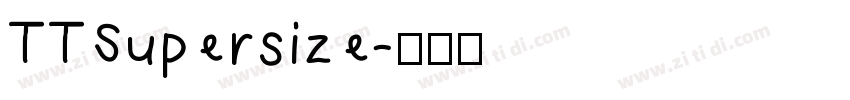 TTSupersize字体转换