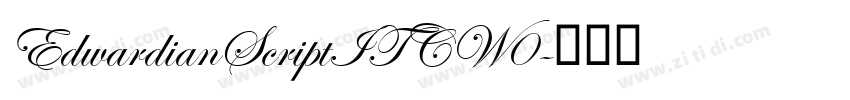 EdwardianScriptITCW0字体转换 EdwardianScriptITCW0字体转换