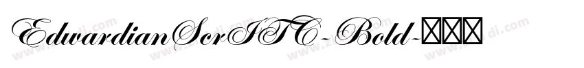 EdwardianScrITC-Bold字体转换