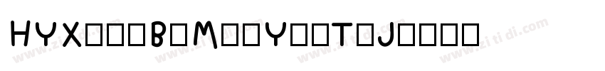HYXiaoBoMeiYanTiJ字体转换