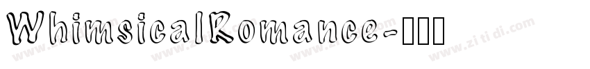 WhimsicalRomance字体转换