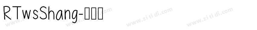 RTwsShang字体转换
