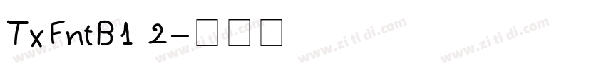 TxFntB12字体转换