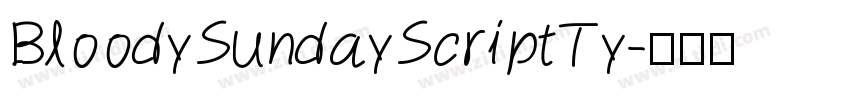BloodySundayScriptTy字体转换