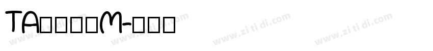 TA優美筆ＲM字体转换