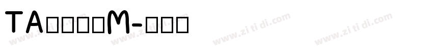 TA優美筆ＲM字体转换