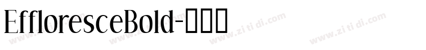 EffloresceBold字体转换