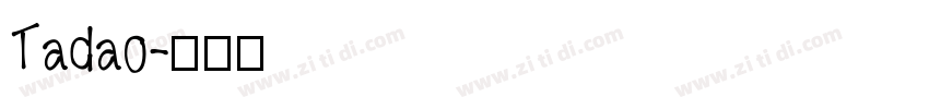 Tadao字体转换