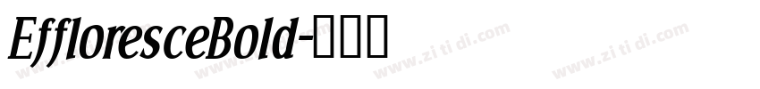 EffloresceBold字体转换