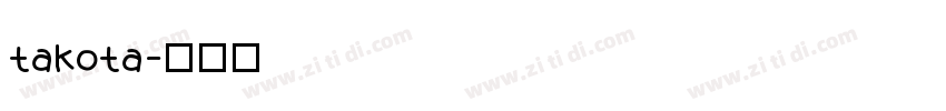 takota字体转换